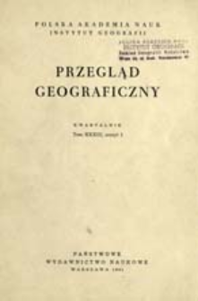 Przegląd Geograficzny T. 33 z. 1 (1961)