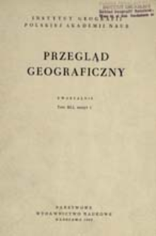 Przegląd Geograficzny T. 41 z. 1 (1969)