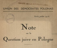 Note sur la question juive en Pologne : [Dat.:] Paris, juillet 1918