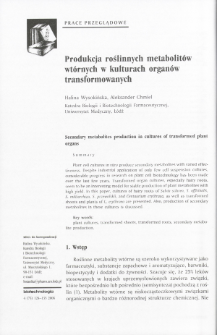 Secondary metabolites production in cultures of transformed plant organs