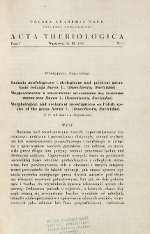 Badania morfologiczne i ekologiczne nad polskimi gatunkami rodzaju Sorex L. (Insectivora, Soricidae)