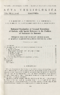 Biological peculiarities of seasonal generations of rodents, with special reference to the problem of senescence in mammals; Biologiczne właściwości sezonowych generacji gryzoni, ze specjalnym uwzględnieniem problemu starzenia się ssak&oacute;w