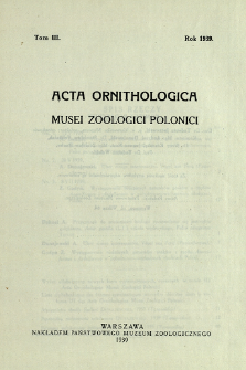 Acta Ornithologica Musei Zoologici Polonici ; t. 3 - Spis treści