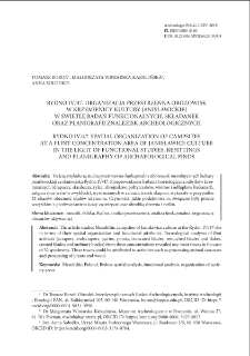 Rydno IV/47. Organizacja przestrzenna obozowisk w krzemienicy kultury janisławickiej w świetle badań funkcjonalnych, składanek oraz planigrafii znalezisk archeologicznych