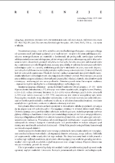 Manuel de gestion du mobilier arch&eacute;ologique. M&eacute;thodologie et pratiques, Silvia Pa&iuml;n, [w:] Documents d&rsquo;arch&eacute;ologie fran&ccedil;aise, 109, Paris 2015, 238 ss., 114 rycin w tekście : [recenzja]