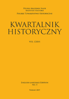Kwartalnik Historyczny, Vol. 126 (2019) English-Language Edition No. 3, Review Articles and Reviews