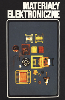 Materiały Elektroniczne 1987 = Electronic Materials 1987