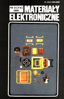 Materiały Elektroniczne 1991 nr 2(74) = Electronic Materials 1991 nr 2(74)