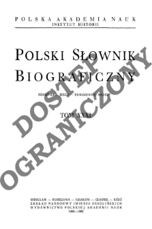 Polski słownik biograficzny T. 31 (1988-1989), Rehbinder Jerzy - Romiszewski Modest