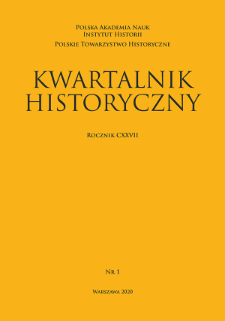 Kwartalnik Historyczny R. 127 nr 1 (2020), Artykuły recenzyjne i recenzje
