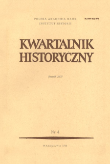 Kwartalnik Historyczny R. 92 nr 4 (1985)
