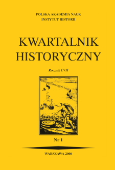 Kwartalnik Historyczny R. 107 nr 1 (2000)