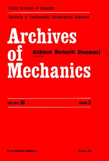 Archives of Mechanics Vol. 36 nr 3 (1984)