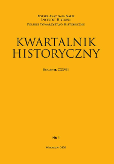 Kwartalnik Historyczny R. 127 nr 3 (2020), Artykuły recenzyjne i recenzje