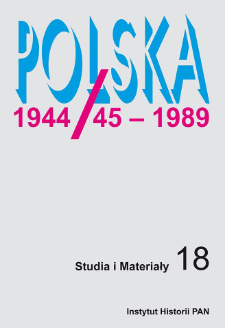 Polska 1944/45-1989 : studia i materiały, 18 (2020)