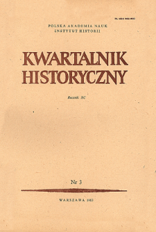 Kwartalnik Historyczny R. 90 nr 3 (1983), Artykuły recenzyjne