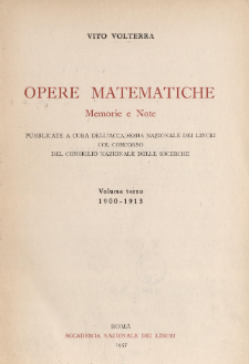 Opere matematiche : memorie e note. Vol. 3, 1900-1913
