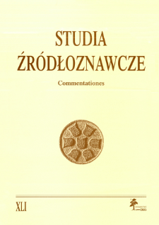 Studia Źr&oacute;dłoznawcze = Commentationes T. 41 (2003), Rozprawy i studia