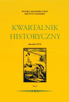 Kwartalnik Historyczny. R. 117 nr 2 (2010), Artykuły recenzyjne