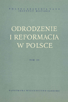 Odrodzenie i Reformacja w Polsce T. 3 (1958), Materiały