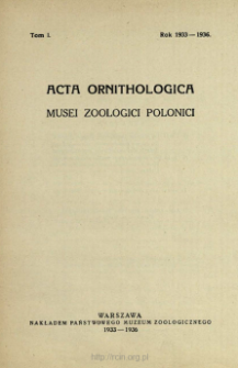 Acta Ornithologica Musei Zoologici Polonici ; t. 1
