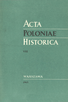 Acta Poloniae Historica T. 8 (1963), Études