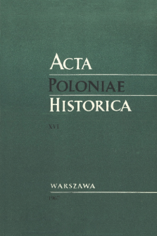 Acta Poloniae Historica T. 16 (1967), &Eacute;tudes