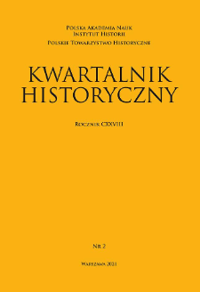 Kwartalnik Historyczny R. 128 nr 2 (2021)
