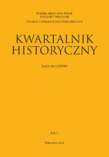 Kwartalnik Historyczny, R. 128 nr 3 (2021), Artykuły recenzyjne i recenzje