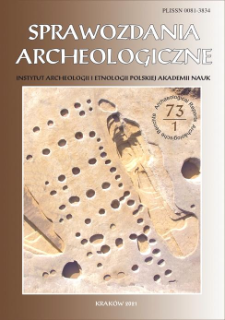 Sprawozdania Archeologiczne 73 nr 1 (2021)