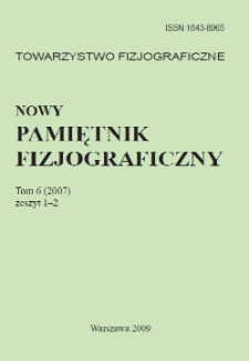 Nowy Pamiętnik Fizjograficzny, tom 6, zeszyt 1/2 (2007)