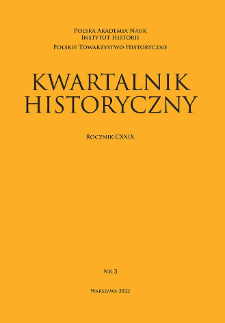 Kwartalnik Historyczny, R. 129 nr 3 (2022)