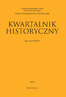 Kwartalnik Historyczny, R. 129 nr 4 (2022), Artykuły recenzyjne i recenzje