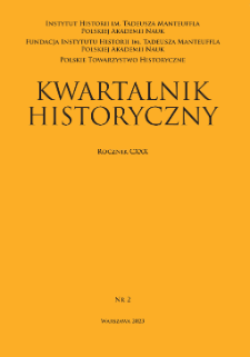 Kwartalnik Historyczny, R. 130 nr 2 (2023), Artykuły recenzyjne i recenzje
