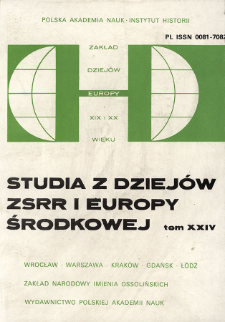 Studia z Dziejów ZSRR i Europy Środkowej. T. 24 (1988)