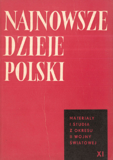 Najnowsze Dzieje Polski : materiały i studia z okresu II wojny światowej T. 11 (1967)