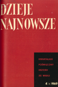 Dzieje Najnowsze : [kwartalnik poświęcony historii XX wieku] R. 1 z. 4 (1969)