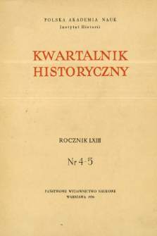 Kwartalnik Historyczny R. 63 nr 4-5 (1956), Studia poświęcone Natalii Gąsiorowskiej, Artykuły recenzyjne