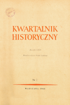 Kwartalnik Historyczny R. 71 nr 2 (1964), Postulaty i programy