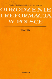 Odrodzenie i Reformacja w Polsce T. 19 (1974), Materiały