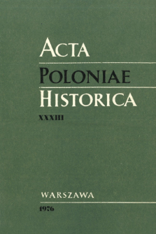 Acta Poloniae Historica. T. 33 (1976), Études