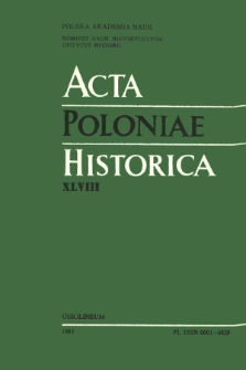 Acta Poloniae Historica. T. 48 (1983)