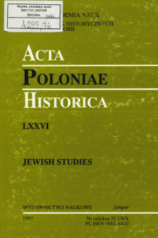 Acta Poloniae Historica. T. 76 (1997)