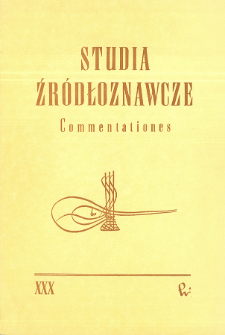 Studia Źródłoznawcze = Commentationes T. 30 (1987)
