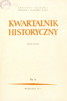 Kwartalnik Historyczny R. 78 nr 4 (1971)