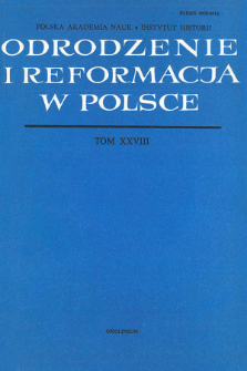 Odrodzenie i Reformacja w Polsce T. 28 (1983), Materiały