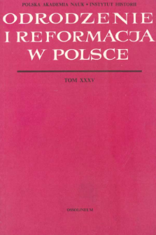Odrodzenie i Reformacja w Polsce T. 35 (1990), Materiały
