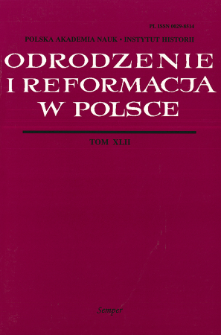 Odrodzenie i Reformacja w Polsce T. 42 (1998). Materiały