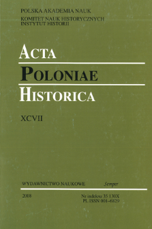 Acta Poloniae Historica. T. 97 (2008), New Research Perspectives