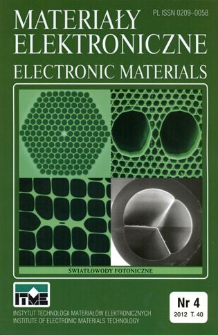 Materiały Elektronicznei 2012 T.40 nr 4 = Electronic Materials 2012 T.40 nr 4